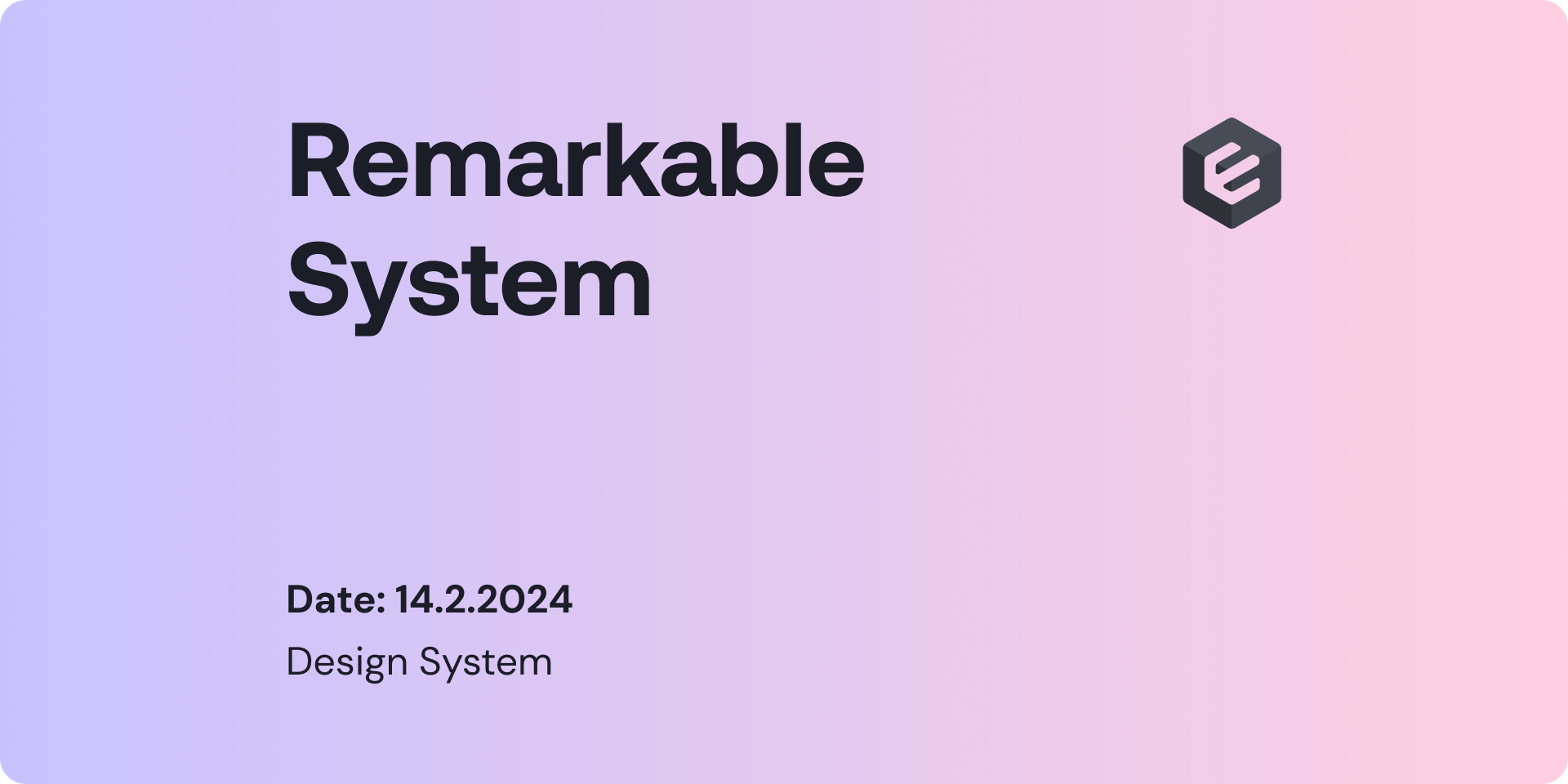 The cover card for Embeddable's Remarkable System design system, dated 14 February 2024, on a purple-to-pink gradient